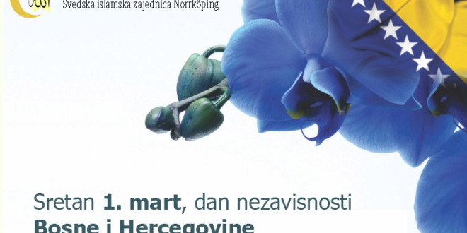 Sretan 1.mart, Dan Nezavisnosti Bosne I Hercegovine – SIF-N